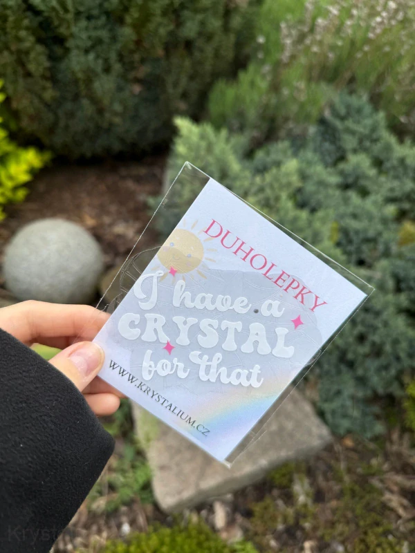 Duholepka I HAVE A CRYSTAL FOR THAT