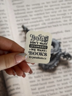 FANTASY Samolepka WE WANT BOOKS